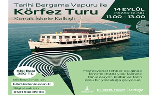 Bergama Vapuru ile İzmir Körfezi’nde Tarihe Yolculuk