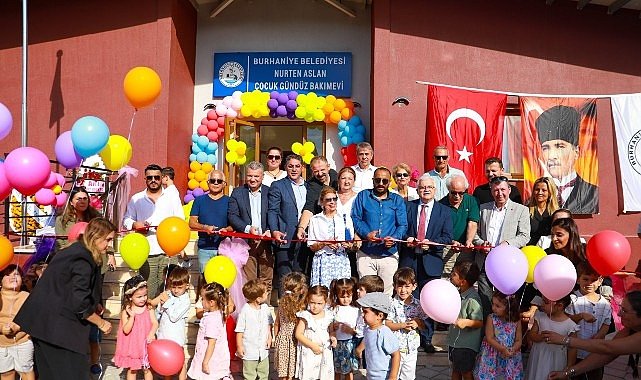 Burhaniye Belediyesi Nurten Aslan Çocuk Gündüz Bakımevi Açıldı