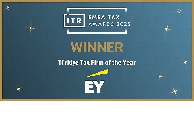 EY Türkiye Yılın Vergi Şirketi Seçildi: Türkiye’nin Vergi Alanında Öncü Bir Başarı