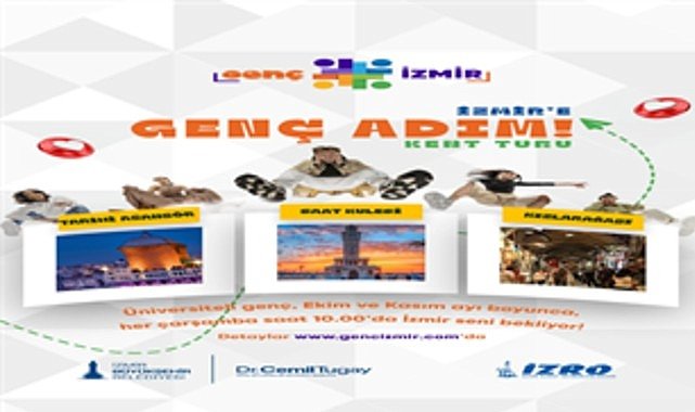 Üniversiteliler İzmir’i “Genç Adım” ile tanıyacak