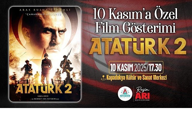Nevşehir Belediyesi’nden 10 Kasım’a Özel Film Gösterimi