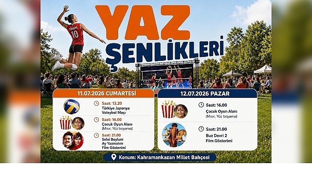 Kahramankazan’da Yaz Şenlikleri Başlıyor